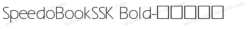 SpeedoBookSSK Bold字体转换